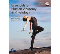 Essentials of Human Anatomy & Physiology, Global Edition