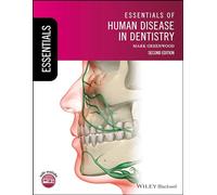 Essentials of Human Disease in Dentistry – Essentials (Dentistry) – 2nd Edition