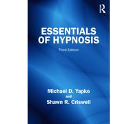 Essentials of Hypnosis