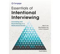Essentials of Intentional Counseling and Psychotherapy in a Multicultural World