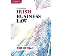 Essentials of Irish Business Law 7th Edition