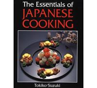 Essentials of Japanese Cooking