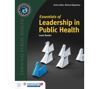 Essentials of Leadership in Public Health