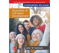 Essentials of Life-Span Development: 2024 Release ISE