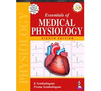 ESSENTIALS OF MEDICAL PHYSIOLOGY: with Free Review of Medical Physiology
