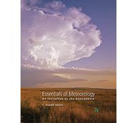 Essentials of Meteorology: An Invitation to the Atmosphere