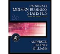 Essentials of Modern Business Statistics with Microsoft Excel