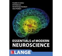 Essentials of Modern Neuroscience (A & L LANGE SERIES)