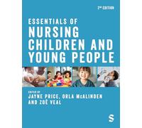 Essentials of Nursing Children and Young People