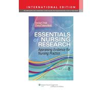 Essentials of Nursing Research: Appraising Evidence for Nursing Practice