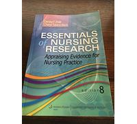 Essentials of Nursing Research: Appraising Evidence for Nursing Practice
