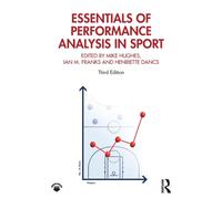 Essentials of Performance Analysis in Sport : Third edition