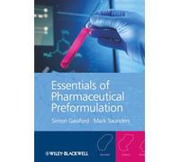 Essentials of Pharmaceutical Preformulation