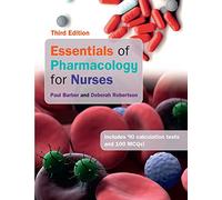 Essentials Of Pharmacology For Nurses