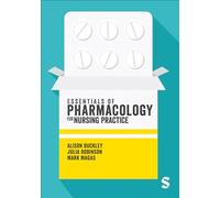 Essentials of Pharmacology for Nursing Practice