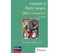Essentials of Plastic Surgery: Q&A Companion