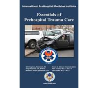 Essentials of PreHospital Trauma Care