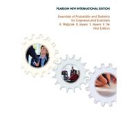 Essentials of Probability & Statistics for Engineers & Scientists : Pearson New International Edition