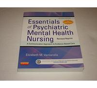 Essentials of Psychiatric Mental Health Nursing - Revised Reprint