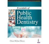 Essentials of Public Health Dentistry