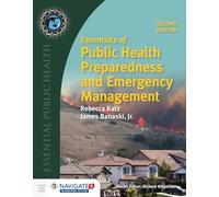Essentials of Public Health Preparedness and Emergency Management with Navigate Access (Essential Public Health)