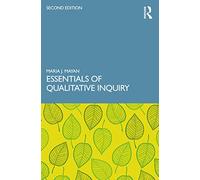 Essentials of Qualitative Inquiry: Volume 2 (Qualitative Essentials)