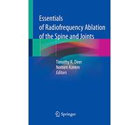 Essentials of Radiofrequency Ablation of the Spine and Joints