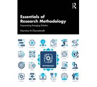Essentials of Research Methodology : Empowering Emerging Scholars