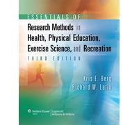 Essentials of Research Methods in Health, Physical Education, Exercise Science, and Recreation