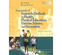 Essentials of Research Methods in Health, Physical Education, Exercise Science and Recreation