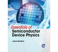 Essentials of Semiconductor Device Physics