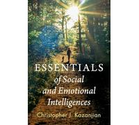 Essentials of Social and Emotional Intelligences