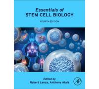 Essentials of Stem Cell Biology