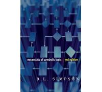 Essentials of Symbolic Logic, Third Edition