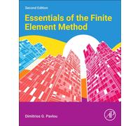 Essentials of the Finite Element Method