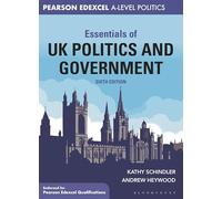 Essentials of UK Politics and Government (Essentials of… for Edexcel A-level Politics)