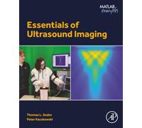 Essentials of Ultrasound Imaging (Matlab Examples)