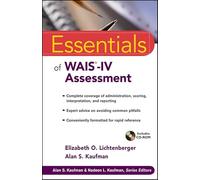 Essentials of WAIS-IV Assessment (Essentials of Psychological Assessment)