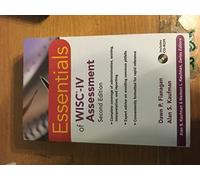 Essentials of WISC-IV Assessment (Essentials of Psychological Assessment)
