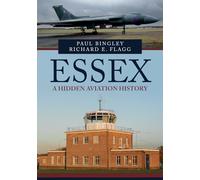 Essex: A Hidden Aviation History