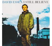 Essex David - I Still Believe