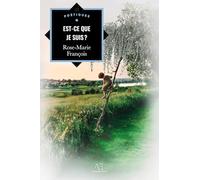 Est-ce que je suis ?