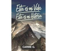 Esta es mi vida, esta es mi historia
