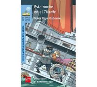 Esta noche en el Titanic (El Barco de Vapor Azul)