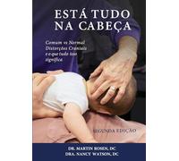 Está Tudo na Cabeça: Comum vs. Normal Distorções Cranianas e o que Tudo Isso Significa