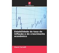 Estabilidade da taxa de inflação e do crescimento económico