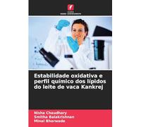 Estabilidade oxidativa e perfil químico dos lípidos do leite de vaca Kankrej