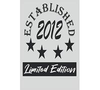 Established 2012 Limited Edition: 6X9 inch notebook - dotted (dot grid) - Din-A5 brochure for all those born in 2012 with 120 pages| diary planner | notebook gift diary notebook