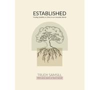 ESTABLISHED: Finding Stability in God in an Unstable World