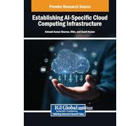Establishing AI-Specific Cloud Computing Infrastructure